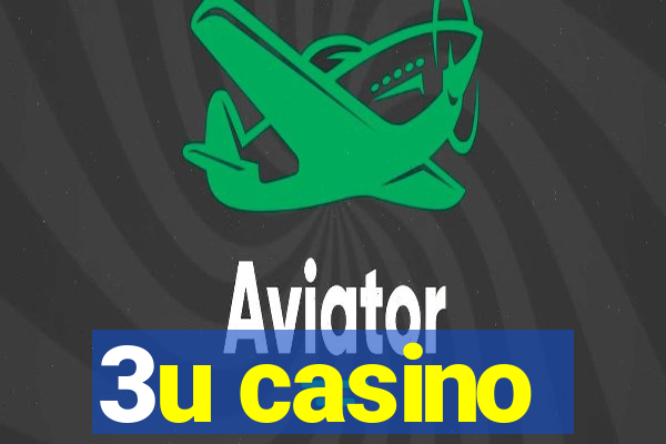 3u casino